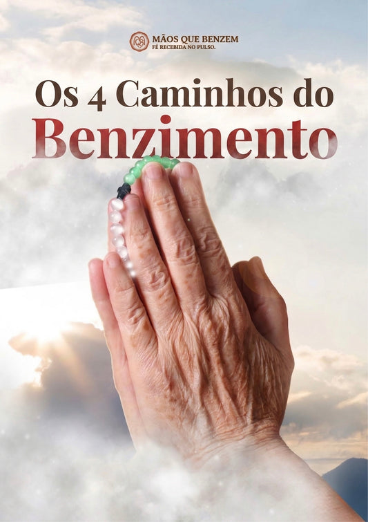 Leitura de sustentação Os 4 Caminhos do Benzimento
